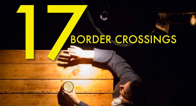 17 BORDER CROSSINGS