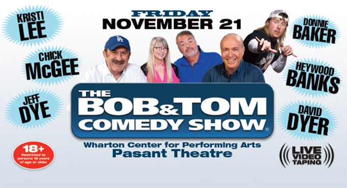 Bob & Tom Comedy Show