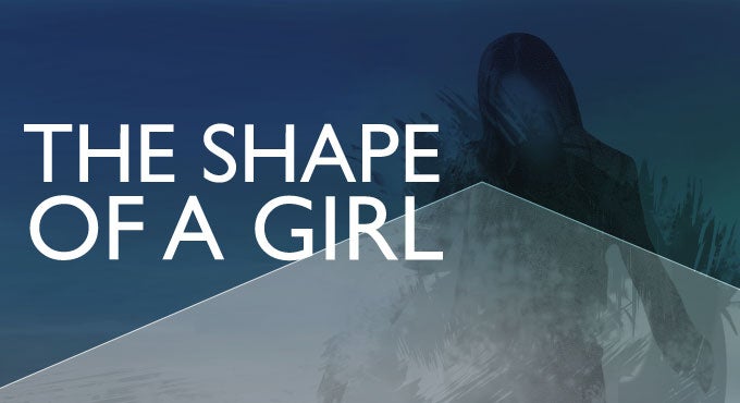 The Shape of a Girl