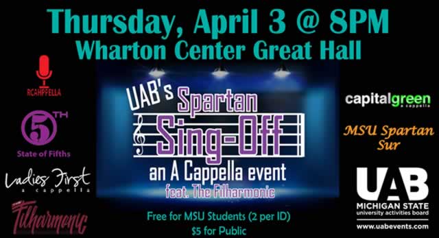 Spartan Sing Off: A Cappella Edition, featuring The Filharmonic