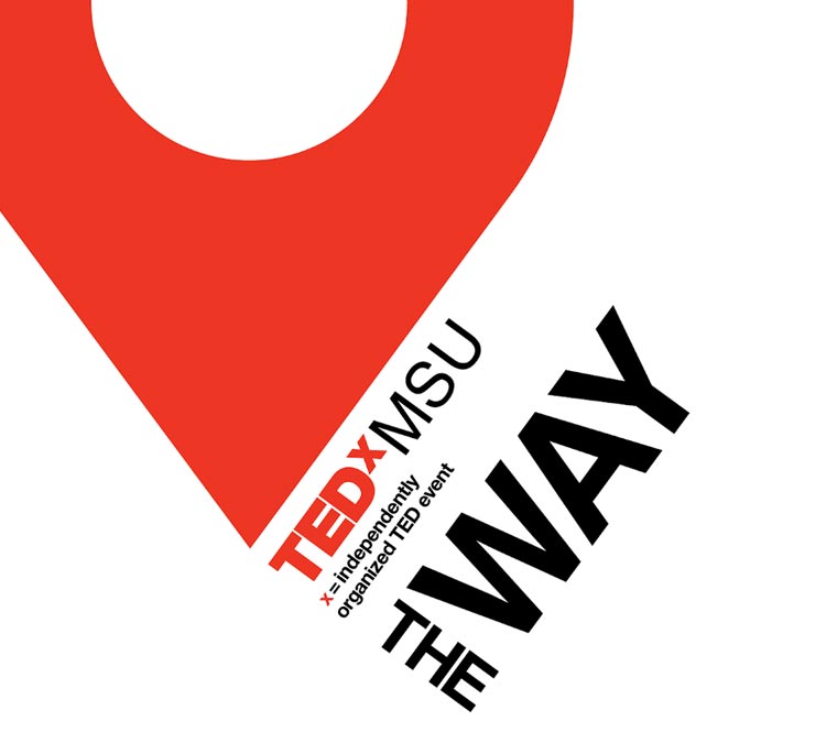 TEDxMSU presents The Way