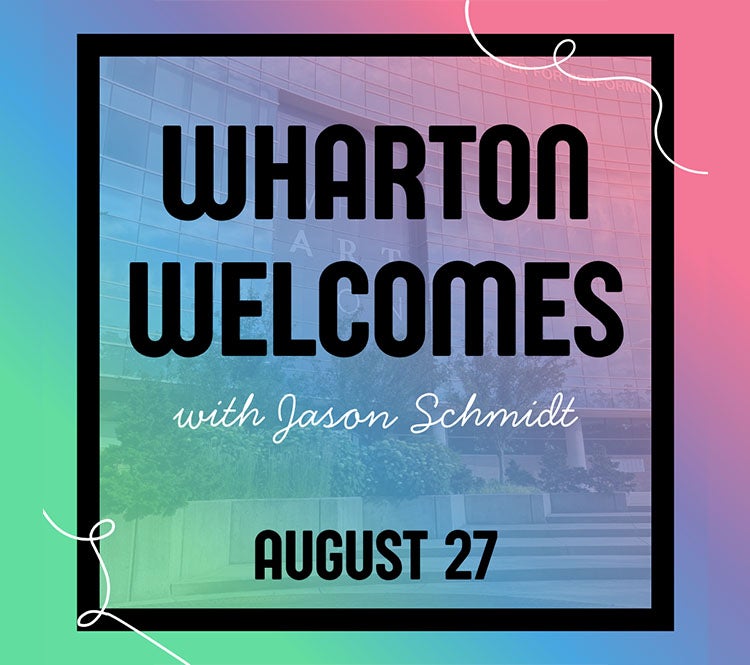 More Info for Wharton Welcomes