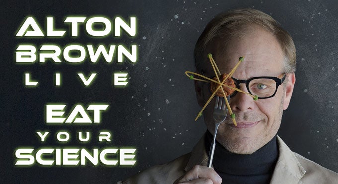 Alton Brown Live: Eat Your Science